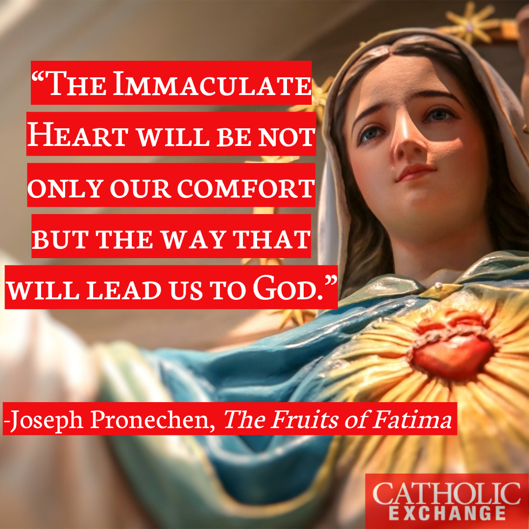 Fatima Shows Us the Significance of the Immaculate Heart of Mary