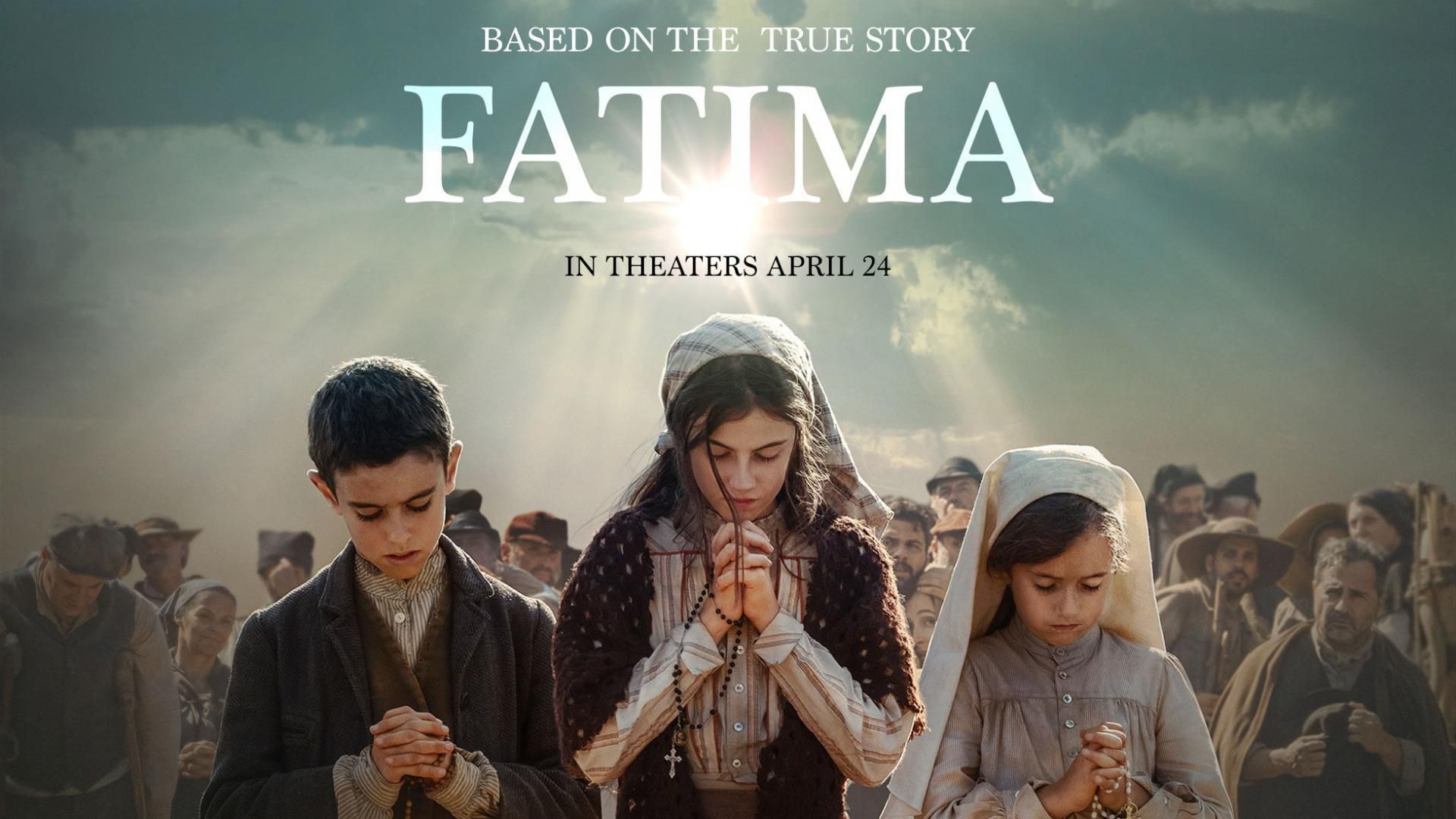 Why We Need Fatima The Movie Right Now